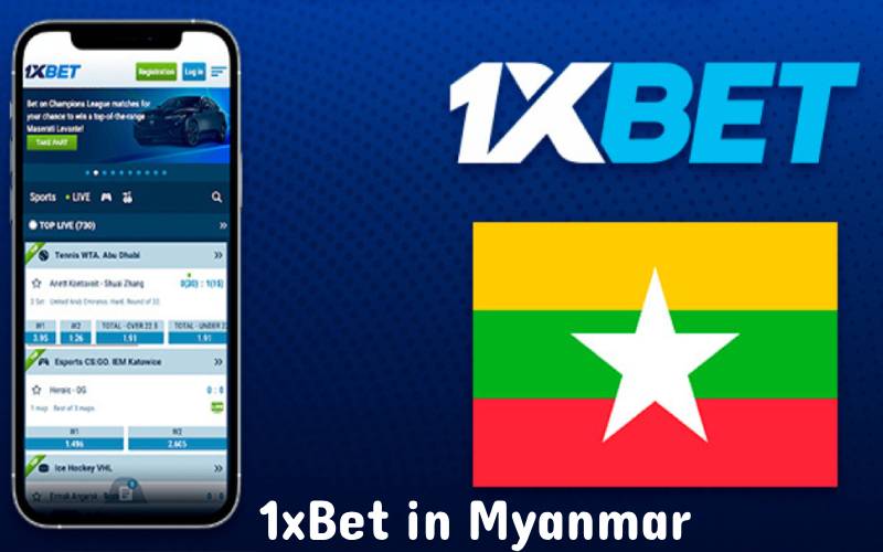 How to Register and Start Betting on 1xBet in Myanmar