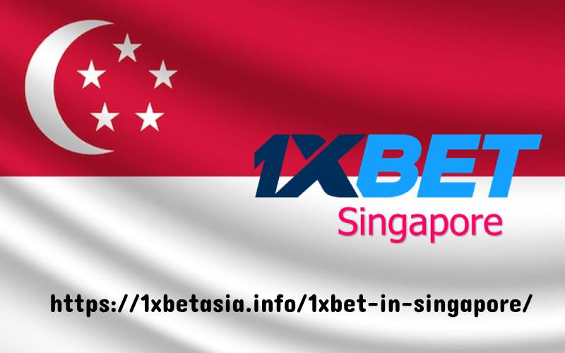 1xBet in Singapore